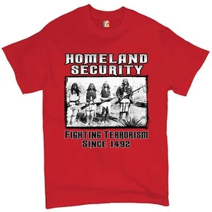 Homeland Security T-shirt Native American Indigenous Patriotic Men's Tee - Picture 1 of 65