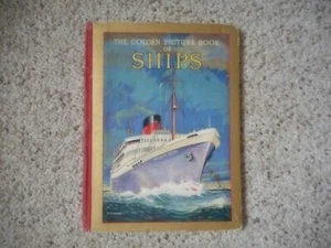 The Golden Picture Book of Ships 4 color plates more than 60 illustrations - Bild 1 von 6
