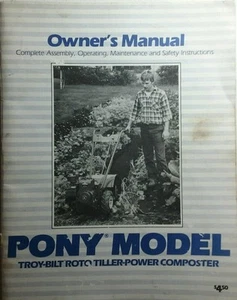 Troy-Bilt 1985 Walk-Behind PONY IV Tiller Owners & Parts (2 Manual s) Garden-Way - Picture 1 of 4