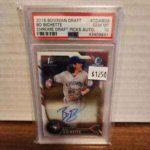 PSA 10 Bo Bichette Auto 2016 Bowman Draft Chrome Card #BDC74 Autograph Blue Jays