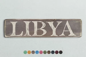 LIBYA Holzschild im Vintage Stil. Shabby Chic Retro Wohngeschenk - Bild 1 von 2