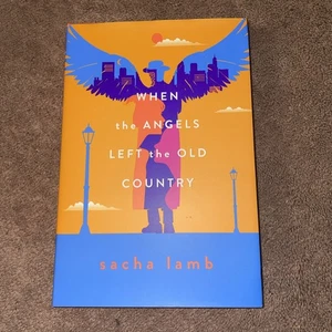 When the Angels Left the Old Country Sacha Lamb HC/DJ Book 1st Edition Brand New - Bild 1 von 1