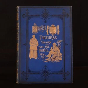 c1900 Spanish Pictures Drawn With Pen and Pencils Rev. Samuel Manning Illus - Imagen 1 de 8