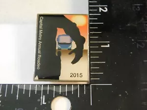 CAPITAL METRO ANNUAL ROADEO 2015 PIN - Bild 1 von 2