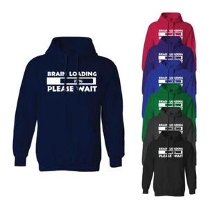 Brain Loading Hoodie Please Wait Humour Funny Comedy Joke Novelty Slogan Gifts - Picture 1 of 23
