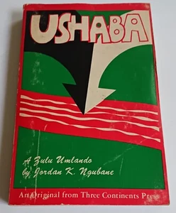 Ushaba : The Hurtle to Blood-River by Jordan Ngubane 1974 Africa Zimbabwe Rare - Picture 1 of 12