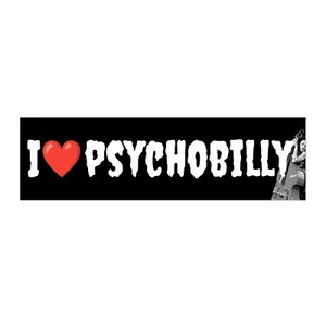 Vinyl Bumper Sticker - I Love Rockabilly / Psychobilly Music Rock metal punk - Picture 1 of 7