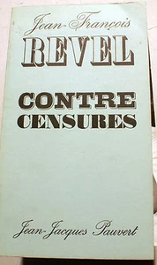CONTRECENSURES/J.F.REVEL/ED JJ PAUVERT/1966 - Imagen 1 de 1