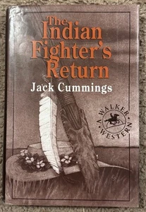 Die Rückkehr des indianischen Kämpfers Buch von Jack Cummings - Bild 1 von 1