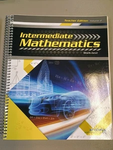 Abeka Intermediate Mathematics Work-Text Teacher Edition Volume 2 - Picture 1 of 1