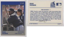 1991 Star Frank Thomas Blue/Grey Frank Thomas #4 HOF