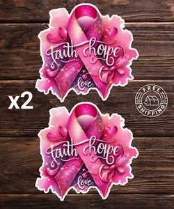 Breast Cancer Awareness  FAITH HOPE LOVE Sticker  3" - Picture 1 of 3