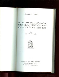 FROM ROOT TO McNAMARA - ARMY ORGANIZATION AND ADMINISTRATION, 1900-1963. HB VG - Picture 1 of 3