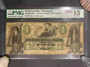 Raro! 1859 Commercial Bank of Wilmington (NC) banconota da $4 obsoleta PMG F15 - Foto 1 di 2