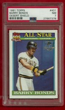 1991 TOPPS DESERT SHIELD # 401 Barry BONDS PIRATES / GIANTS ALL-STAR PSA 7 NM