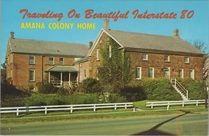 Old Amana Colony Home Amana Iowa Interstate 80 E399 - Picture 1 of 2