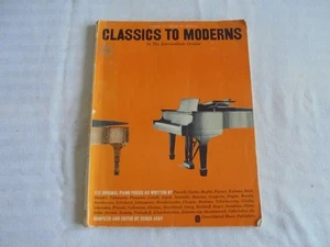 Classics to Moderns : In the Intermediate Grades, Paperback by Agay, Denes 1962 - Picture 1 of 3