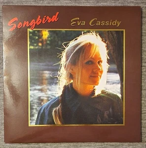 Eva Cassidy • Songbird • Blix Records & Hot Records • 180gram • #3083/10,000 - Picture 1 of 12
