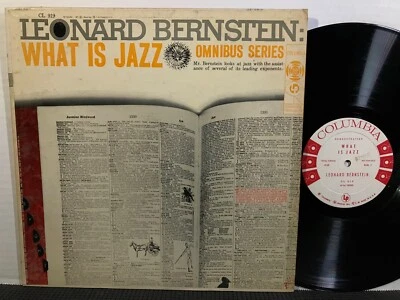 LEONARD BERNSTEIN What Is Jazz? LP COLUMBIA CL 919 MONO DG DJ PROMO 1957 Jazz - Image 1 of 2