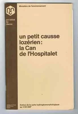 UN PETIT CAUSSE LOZÉRIEN : LA CAN DE L'HOSPITALET - PNC 1988 - BON ÉTAT - Photo 1/4