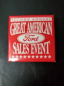 FORD Second Annual Great American Sales Event Pinback 2" - Nice! - Picture 1 of 2