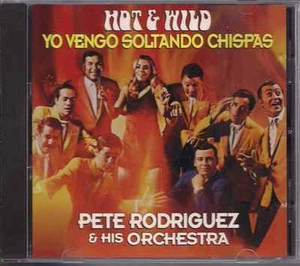 CD Mega RARE Fania FIRST PRESSING Pete Rodriguez & Orchestra HOT & WILD - Foto 1 di 2