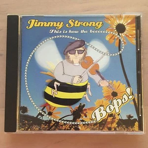 THIS IS HOW THE BEEEEEEEBOPS!  By Jimmy Strong  (CD, 2002)  (3369) - Picture 1 of 3