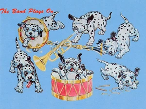 DALMATIAN CHARMING DOG GREETINGS NOTE CARD COMIC CUTE DOGS "THE BAND PLAYS ON" - Picture 1 of 1