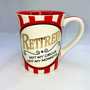 Mug - Our Name is MUD - Retired Not my Circus Not My Monkeys - Ceramic Cup - Picture 1 of 6