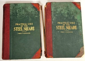 Antique Practical Uses Of The Steel Square Volumes I & 2 Fred T. Hodgson 1903 HC - Imagen 1 de 4