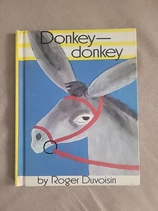 1968 Vtg DONKEY- DONKEY Hardcover Book- Roger Duvoisin Parents Magazine Press - Bild 1 von 10