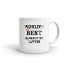 World's 2nd Best Bankruptcy Lawyer Coffee Ceramic Mug Bankruptcy Attorney Gift