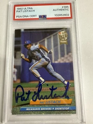 Pat Listach 1992 Fleer Ultra ROOKIE Card #385 Brewers Authentic AUTO PSA - Image 1 of 4