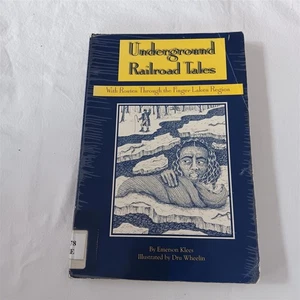 Klees: Underground Railroad Tales NY Finger Lakes Mid West Atlantic New England - Bild 1 von 2
