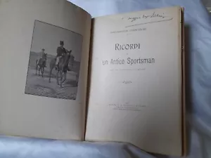 Equitazione Baldassarre Odescalchi Ricordi di un antico sportsman 1900 Paravia - Picture 1 of 6