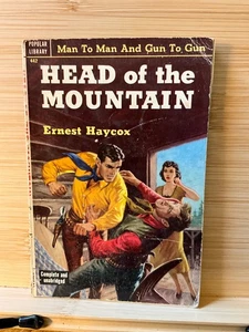 Head of the Mountain by Ernest Haycox Popular Lib #442 1952 GGA - Picture 1 of 3