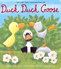 Duck, Duck, Goose - Board book By Hills, Tad - VERY GOOD