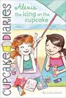 Alexis the Icing on the Cupcake by Coco Simon (English) Paperback Book