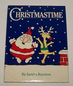 Christmastime SANDRA BOYNTON 1987 1st Ed 1st Print HCDJ Illustrated Christmas - Picture 1 of 14