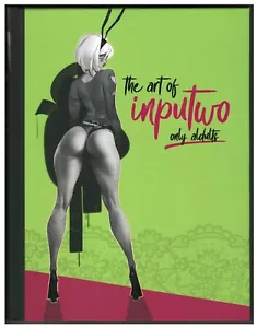 The ART Of INPUTWO Art Book ADULTS ONLY (2020) Hardback EXCELLENT!!! - Imagen 1 de 3