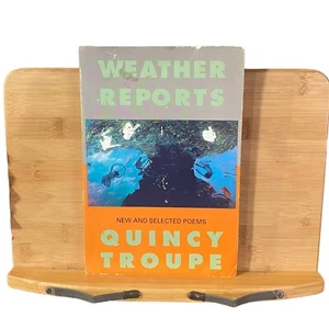 Weather Reports: New And Selected Poems Poetry Paperback by Quincy Troupe 1991 - Picture 1 of 6