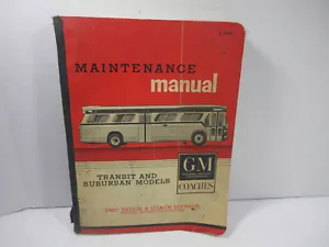 General Motors GM 1962 Coaches GMC Truck Coach modelos SDH SDM TDH TDM manual - Imagen 1 de 16