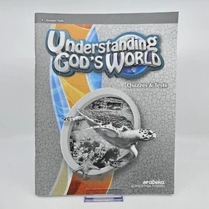 Abeka Understanding Gods World Quizzes & Tests Test Book 4th Edition Homeschool - Picture 1 of 4