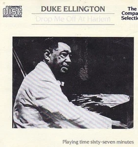 Duke Ellington and His Orchestra Drop Me Off At Harlem CD UK Conifer 1987 TQ151 - Bild 1 von 3