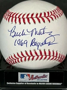 BUCK MARTINEZ KANSAS CITY ROYALS 1969 FIRMADO OML béisbol - Imagen 1 de 1