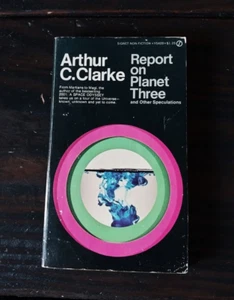 Arthur C. Clarke - Report on Planet Three - Signet First Printing 1973 - Foto 1 di 7