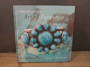 Art of Turquoise - Hardcover By Emmerling, Mary -VG - Picture 1 of 5