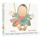 Ten Little Fingers and Ten Little Toes by Fox, Mem Board book Book The Cheap