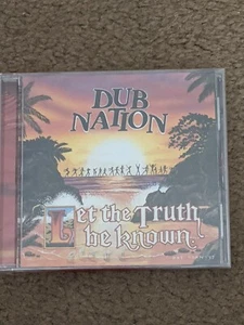 Let the Truth Be Known by Dub Nation (CD, Jun-1998, Epiphany Records)! NEW CD!!! - Picture 1 of 1