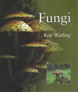 Fungi by Roy Watling (2003, Trade Paperback) Brand New - Imagen 1 de 2